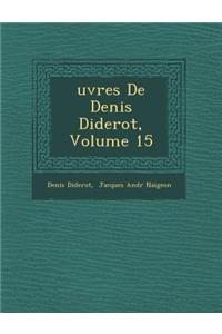 Uvres de Denis Diderot, Volume 15