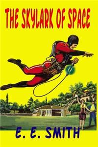 The Skylark of Space