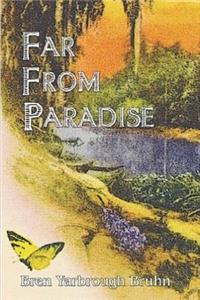 Far From Paradise