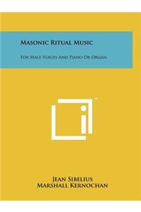 Masonic Ritual Music