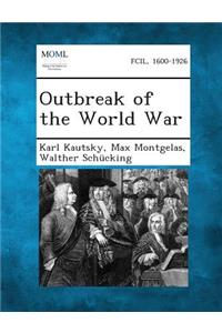 Outbreak of the World War