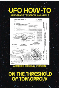 UFO How-To Aerospace Technical Manual Volume XII