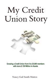 My Credit Union Story