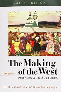 Making of the West, Value Edition, Combined 6e & Launchpad for the Making of the West 6e (2-Term Access)