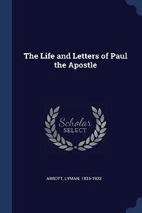 THE LIFE AND LETTERS OF PAUL THE APOSTLE