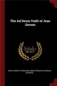 The Ad Deum Vadit of Jean Gerson