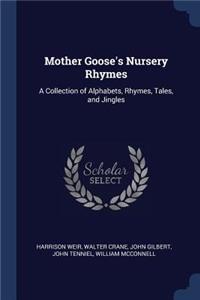 Mother Goose's Nursery Rhymes