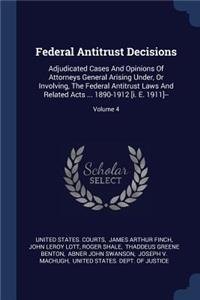 Federal Antitrust Decisions