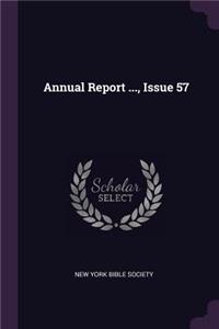 Annual Report ..., Issue 57