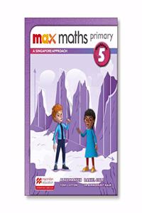 Max Maths Primary A Singapore Approach Grade 5 Workbook