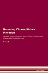 Reversing Chorea