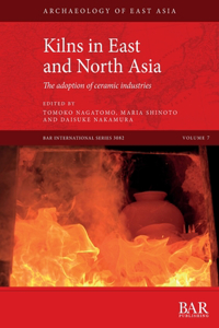Kilns in East and North Asia