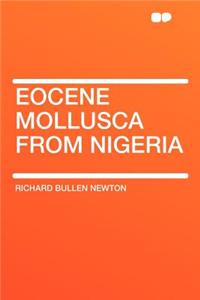 Eocene Mollusca from Nigeria