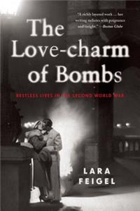 The Love-Charm of Bombs