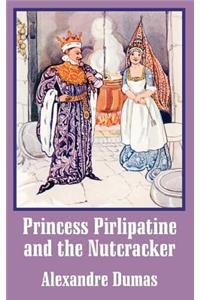 Princess Pirlipatine and the Nutcracker
