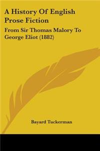 History Of English Prose Fiction