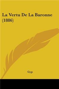 La Vertu De La Baronne (1886)