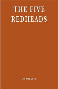 Five Redheads