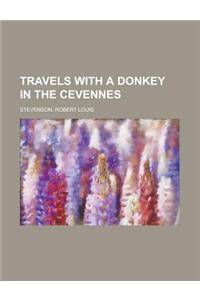 Travels with a Donkey in the Cevennes