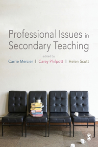 Professional Issues in Secondary Teaching