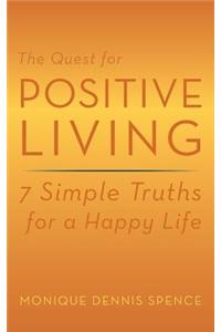 Quest for Positive Living