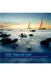 Faith, Hope and Love