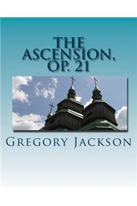 The Ascension, Op. 21