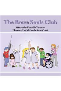 The Brave Souls Club