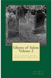 Ghosts of Salem, Volume 2