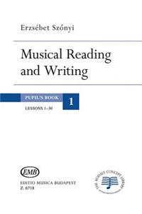 Musical Reading & Writing - Exercise Book Volume 1