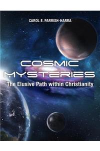 Cosmic Mysteries