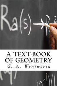 Text-Book of Geometry