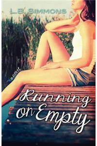 Running on Empty