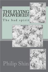The flying flower(ID)