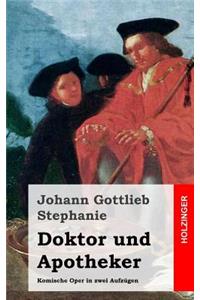 Doktor und Apotheker