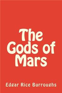 The Gods of Mars