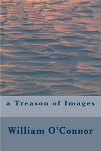 A Treason of Images