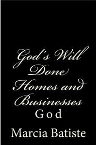 God's Will Done Homes and Businesses