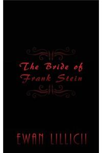 Bride of Frank Stein