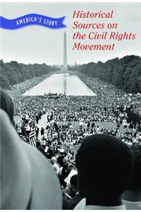 Historical Sources on the Civil Rights Movement