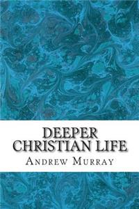Deeper Christian Life