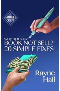 Why Does My Book Not Sell? 20 Simple Fixes