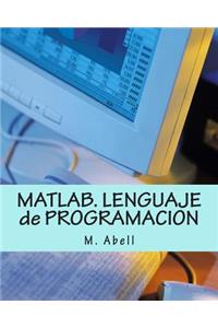 Matlab. Lenguaje de Programacion