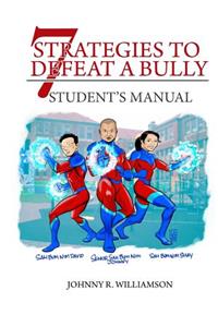 7 Strategies to Defeat a Bully