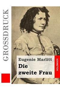 Die zweite Frau (Großdruck)