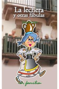 La lechera y otras fábulas