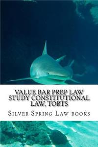 Value Bar Prep Law Study Constitutional law, Torts