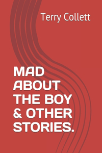 Mad about the Boy & Other Stories.