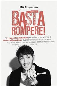 Basta Rompere !