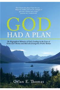 God Had a Plan